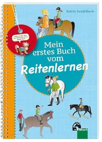 Mein erstes Buch vom Reitenlernen Mein erstes Buch vom Reitenlernen