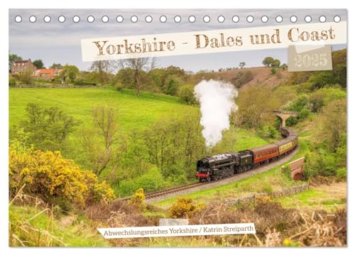 Yorkshire - Dales und Coast (Tischkalender 2025 DIN A5 quer), CALVENDO Monatskalender von CALVENDO