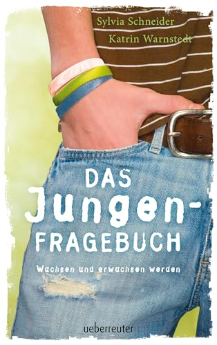 Das Jungen-Fragebuch: Wachsen und erwachsen werden von Ueberreuter Verlag
