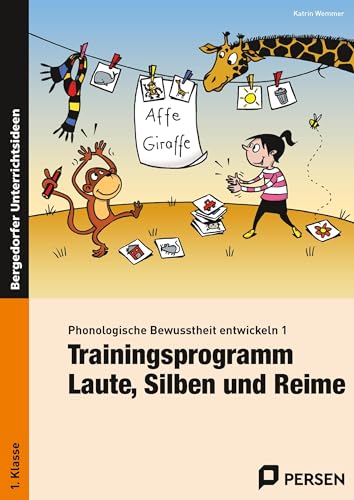 Phonologische Bewusstheit entwickeln 1: Trainingsprogramm: Laute, Silben und Reime (1. Klasse) von Persen Verlag i.d. AAP