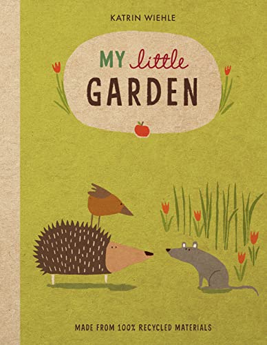 My Little Garden (A Natural World Board Book) von Houghton Mifflin