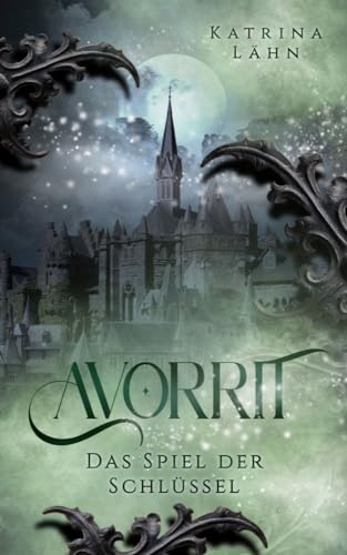 Avorrit: Das Spiel der Schlüssel (Schlüssel-Saga) von NOVA MD