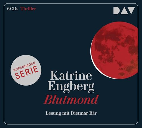 Blutmond. Ein Kopenhagen-Thriller: Lesung mit Dietmar Bär (6 CDs) (Kørner & Werner) von Der Audio Verlag, Dav