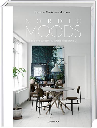 Nordic Moods "A Guide to Successful Interior Decoration" Englische Ausgabe Gebundene Ausgabe — 16 Jan. 2020