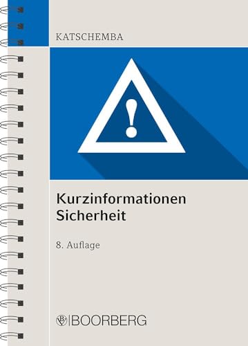 Kurzinformationen Sicherheit von Boorberg, R. Verlag