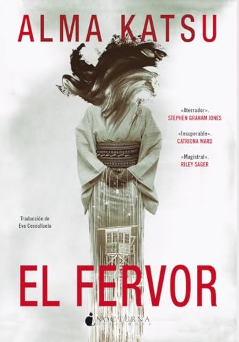 El fervor (Noches Negras, Band 35) von Nocturna Ediciones