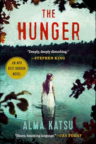 The Hunger: An NPR Best Horror Novel