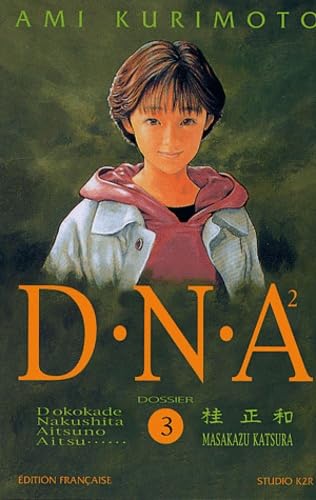 DNA² T03 von Éditions Delcourt