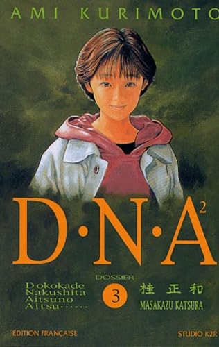 DNA² T03 DNA² T03 von Éditions Delcourt