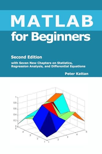 MATLAB for Beginners - Second Edition von Kattan