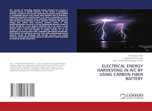 ELECTRICAL ENERGY HARVESTING IN A/C BY USING CARBON FIBER BATTERY: DE von LAP LAMBERT Academic Publishing