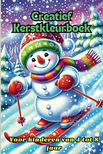 Creatief Kerstkleurboek voor Kinderen van 4 tot 8 Jaar: Winterse Kerstsfeer met Meer dan 30 Vrolijke Illustraties Creatief Kerstkleurboek voor Kinderen van 4 tot 8 Jaar: Winterse Kerstsfeer met Meer dan 30 Vrolijke Illustraties