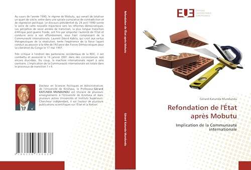 Refondation de l'État après Mobutu: Implication de la Communauté internationale von Éditions universitaires européennes