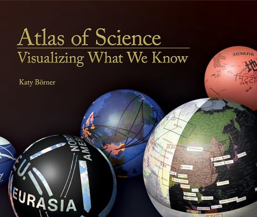 Atlas of Science: Visualizing What We Know (Mit Press)