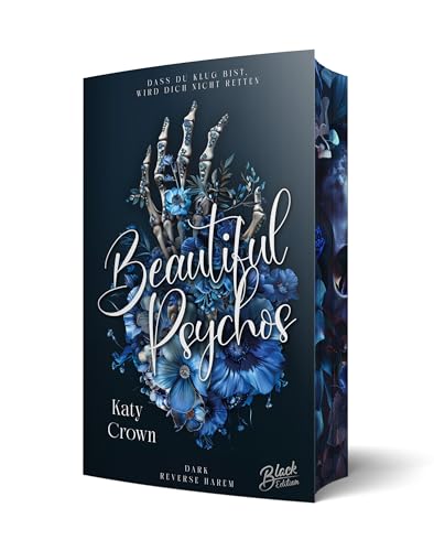 Beautiful Psychos: Mit wunderschönem Farbschnitt (Beautiful Sinners): Mit wunderschönem Farbschnitt solange der Vorrat reicht