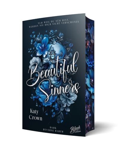 Beautiful Sinners: Mit wunderschönem Farbschnitt: Mit wunderschönem Farbschnitt solange der Vorrat reicht von Black Edition