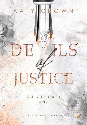 Devils of Justice: Du gehörst uns (Dark Reverse Harem) (Catching Beauty) von NOVA MD