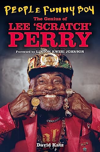 People Funny Boy: The Genius of Lee 'Scratch' Perry