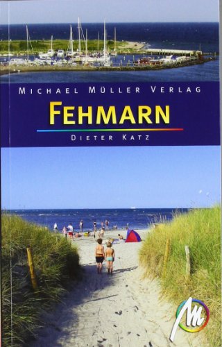 Fehmarn: Reisehandbuch mit vielen praktischen Tipps.