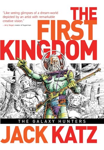 First Kingdom Vol 2: The Galaxy Hunters