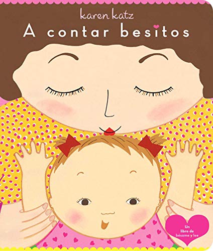A contar besitos (Counting Kisses)