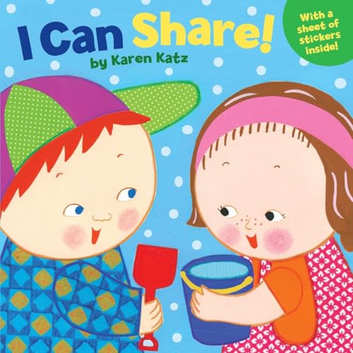 I Can Share! I Can Share!