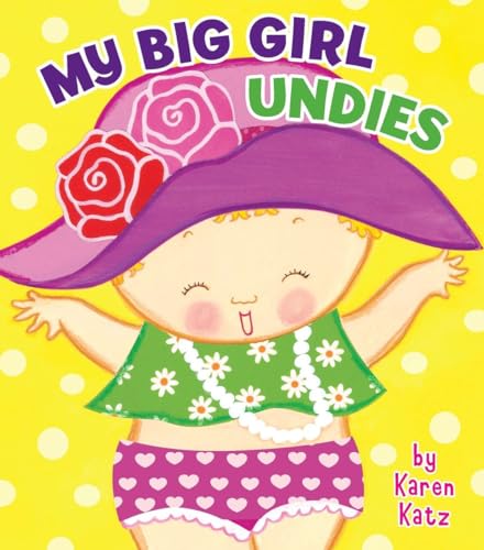 My Big Girl Undies My Big Girl Undies