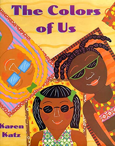 The Colors of Us The Colors of Us