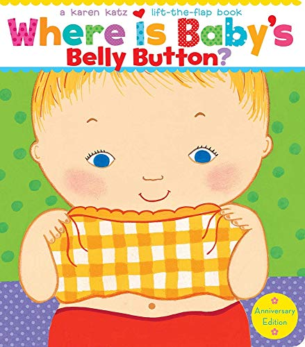 Where Is Baby's Belly Button?: Anniversary Edition/Lap Edition