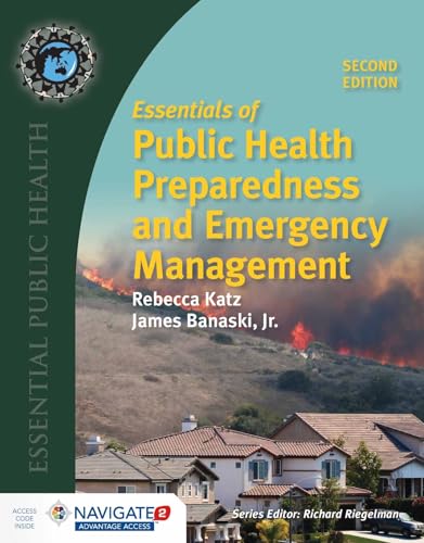 Essentials Of Public Health Preparedness And Emergency Management (Essential Public Health)