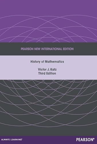 A History of Mathematics: Pearson New International Edition von Pearson Education Limited