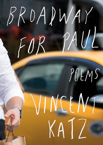 Broadway for Paul: Poems Broadway for Paul: Poems von Knopf Doubleday Publishing Group