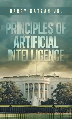 Principles of Artificial Intelligence von iUniverse