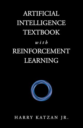 Artificial Intelligence Textbook with Reinforcement Learning von iUniverse
