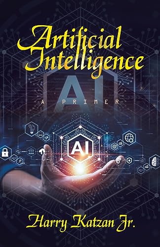 Artificial Intelligence: A Primer von iUniverse