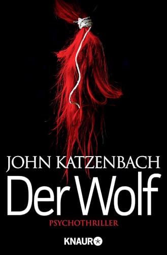 Der Wolf: Psychothriller von Droemer Knaur*