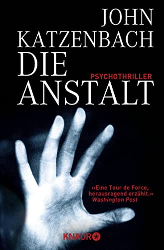 Die Anstalt: Psychothriller