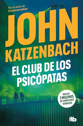 El club de los psicópatas (Ficción)