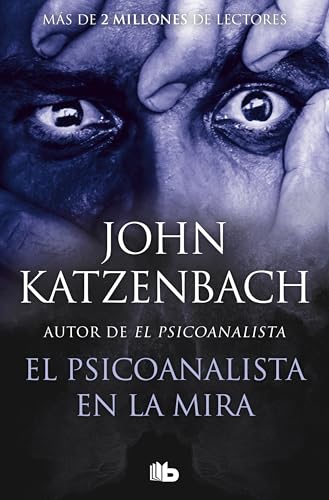 El psicoanalista en la mira (El Psicoanalista 3) (Ficción, Band 3) von B de Bolsillo