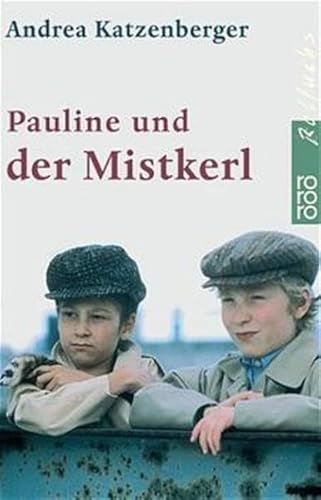 Pauline und der Mistkerl von Rowohlt Taschenbuch