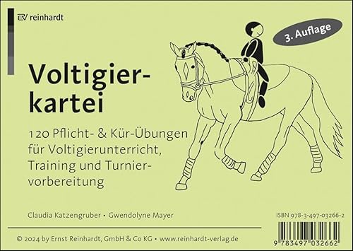 Voltigierkartei: 120 Pflicht- und Kür-Übungen für Voltigierunterricht, Training und Turniervorbereitung von Ernst Reinhardt Verlag