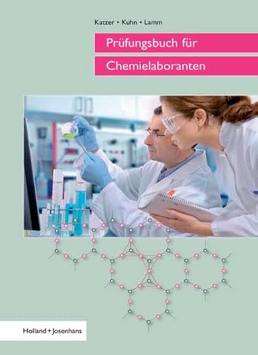 Prüfungsbuch für Chemielaboranten von Europa-Lehrmittel