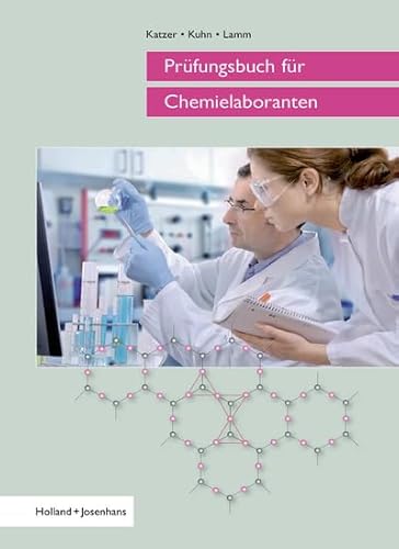 Prüfungsbuch für Chemielaboranten von Europa-Lehrmittel