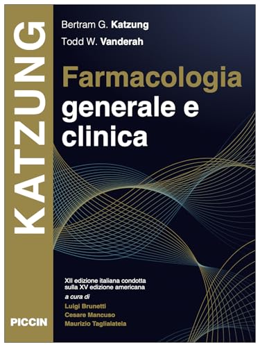 Farmacologia generale e clinica von Piccin-Nuova Libraria