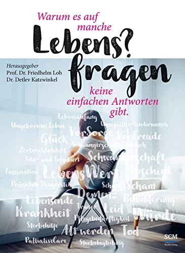 Warum es auf manche Lebens?fragen keine einfachen Antworten gibt von SCM Bundes-Verlag gGmbH