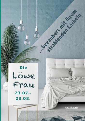 Die Löwe Frau bezaubert mit ihrem strahlenden Lächeln von Books on Demand GmbH