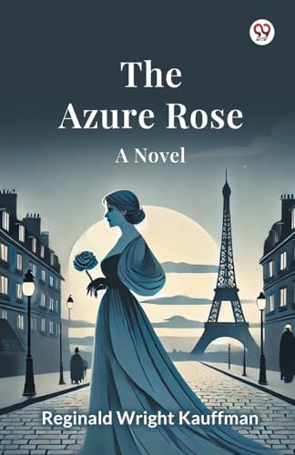The Azure Rose A Novel von Double 9 Books