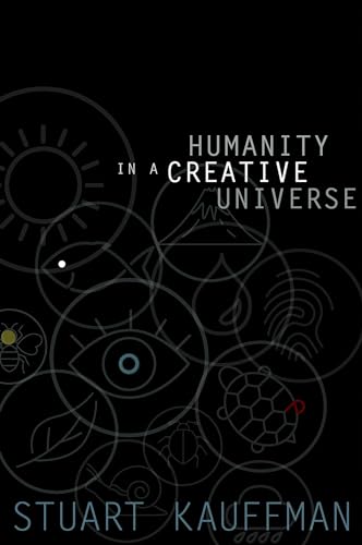 Humanity in a Creative Universe von Oxford University Press