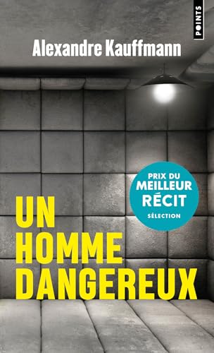 Un homme dangereux Un homme dangereux von POINTS