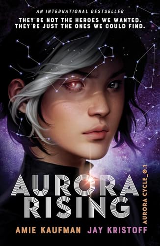 Aurora Rising: The Aurora Cycle 1